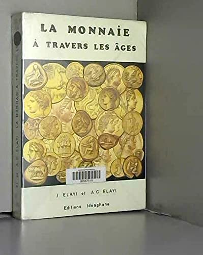 La monnaie à travers les âges